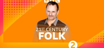 BBC RADIO 2 – 21st Century Folk